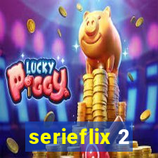 serieflix 2